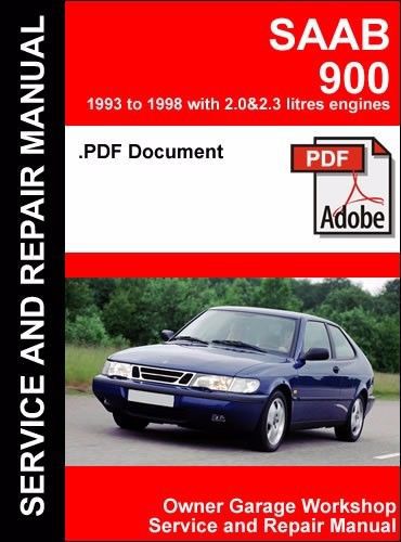 Saab 900 repair manual 1993 1994 1995 1996 1997 1998 (.pdf file)