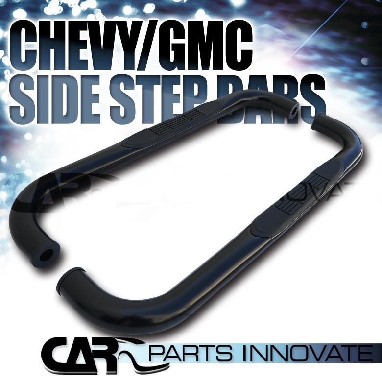 88-98 c10 c/k regular cab 92-99 yukon tahoe blazer 2dr 3" black side step bar