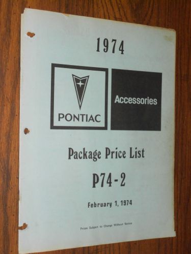 1974 pontiac accessories parts list catalog original firebird t/a and more!!