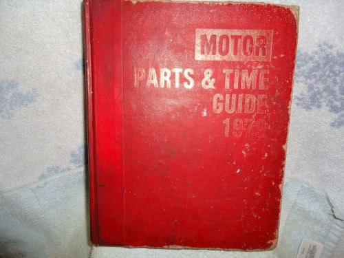 Old, motor parts &amp; time guide hardcover book, 1973 thru 1979