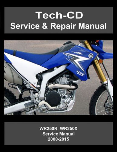 Yamaha wr250r wr250x service &amp; repair manual wr 250 wr250 r x 2008-2015