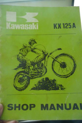 Kawasaki kx125a shop service repair manual oem