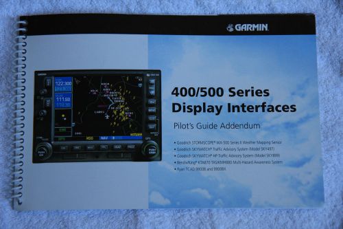 Garmin 400w / 500w series display interfaces pilot&#039;s guide addendum