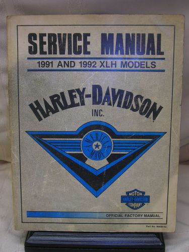 Harley-davidson 1991 &amp; 1992 xlh models service manual 99484-92