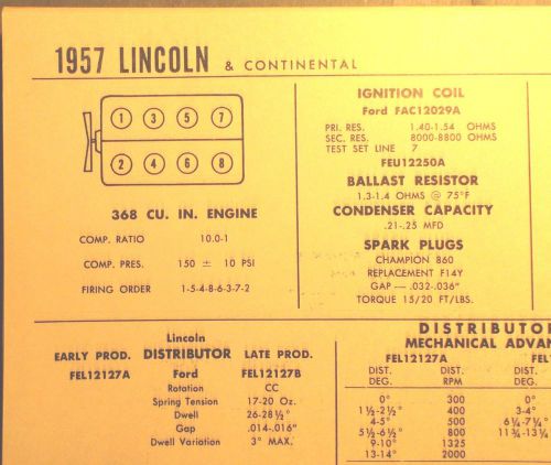 1957 lincoln &amp; continental eight series models 368 ci v8 tune up chart