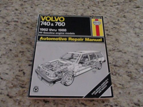 Haynes volvo 740 &amp; 760 1982 thru 1988 automotive repair manual #97040