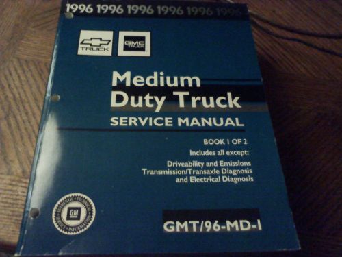 1996 gm medium duty truck service manual gmt96-md-1