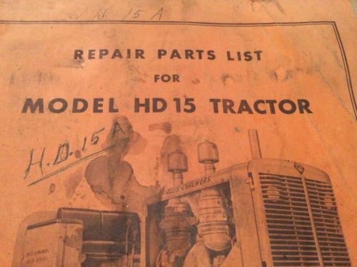 Allis-chalmers model hd15 tractor repair  parts list form tpl-228b-original