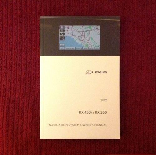 2012 lexus rx450h/rx350 navigation system owner's manual