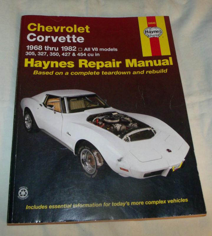 Haynes repair manual 24040 chevrolet corvette 1968-1982