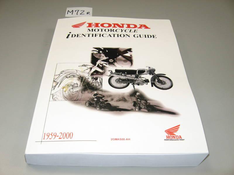 New honda motorcycle id guide book all us 1959-2000 great gift      a  #m72