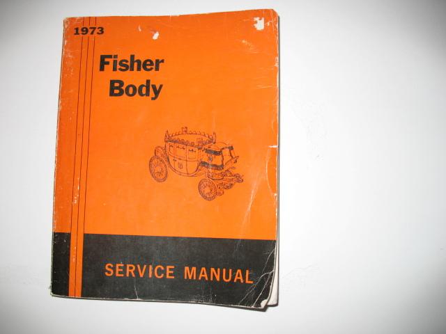 1973 general motors fisher body service manual