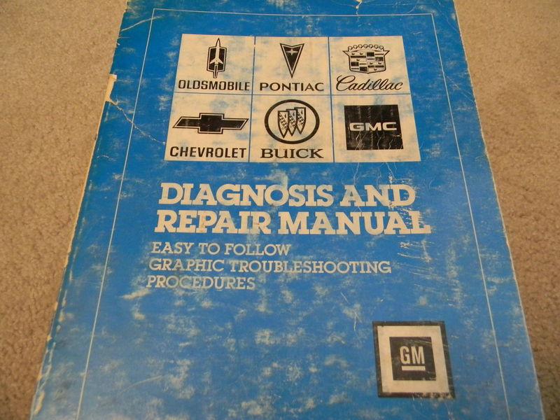 Gm diagnosis & repair  service manual