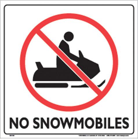 White plastic sign 12" - no snowmobiles 328 nsb wp