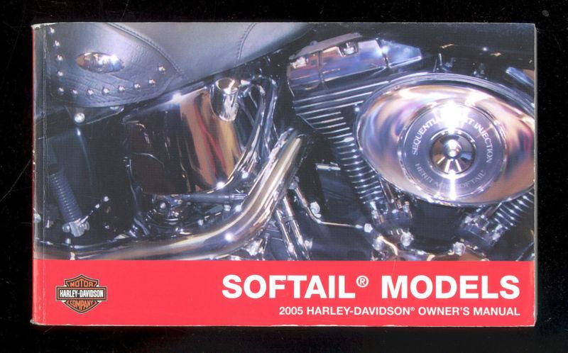 2005 harley davidson owner`s manual for softail models / pn 99469-05