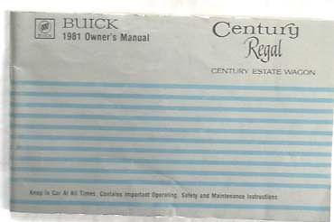 1981 buick regal and century   owners manual original 