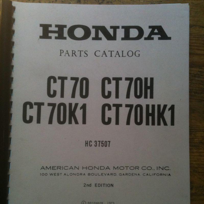 1973 honda ct70 / ct70h / ct70k1 / ct70hk1 parts catalog oem 2nd edition