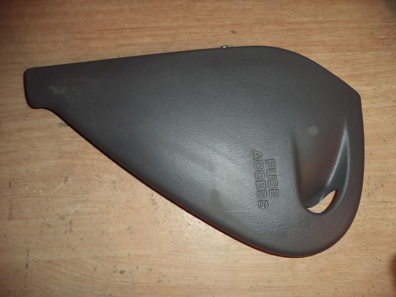 99 00 01 02 03 04 oldsmobile alero driver side fuse access panel cover gray