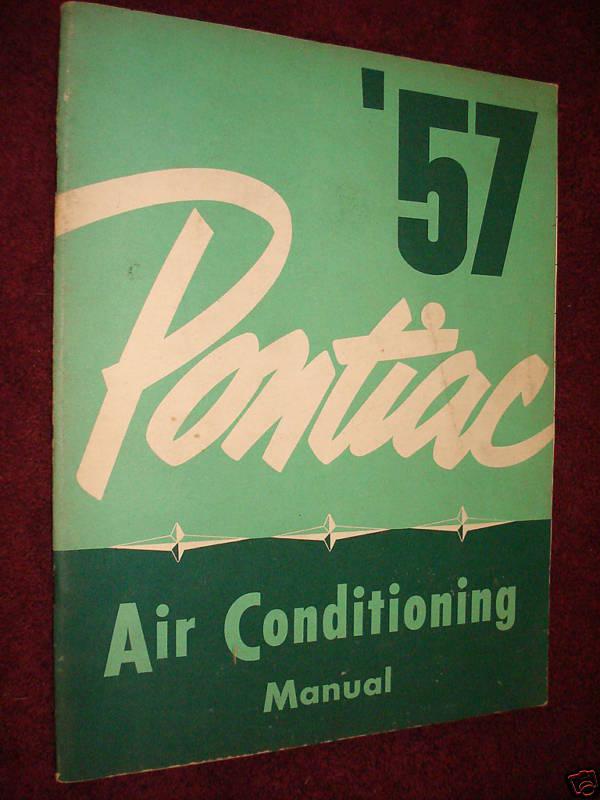 1957 pontiac air conditioning shop manual / book / orig