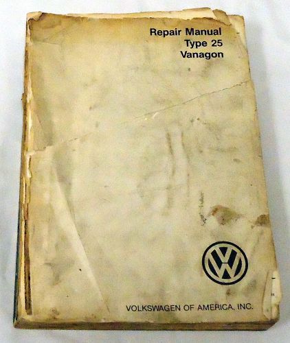 1980/1981 vw factory repair manual type 25 vanagon volkswagen w 42-020-123-1