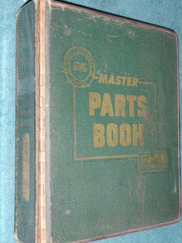 1939-1954 gmc truck master parts catalog  / original book 53 52 51 50 49 48 47