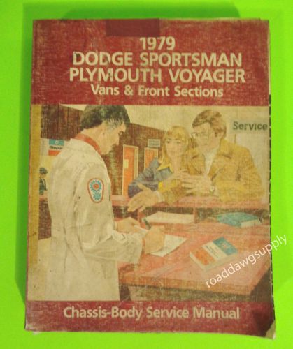 1979 dodge sportsman plymouth voyager service shop repair manual b100 b200 b300