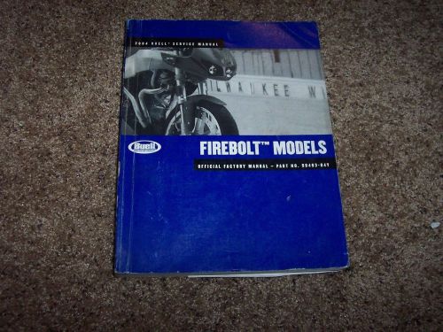 2004 buell firebolt motorcycle factory service shopr repair manual 99493-04y