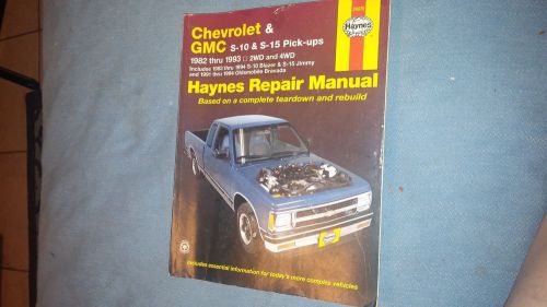 Haynes repair manual chevrolet gmc s-10 s-15 pick-ups 1982 1983 2 and 4 wd