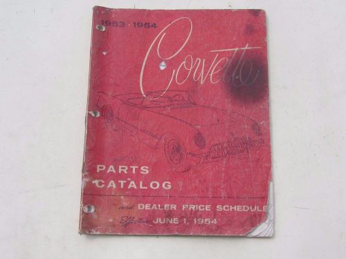 1953 1954 original corvette parts catalog copyright 1954