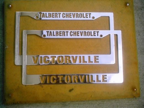 Rare stainless steel custom license frames....talbert chevrolet