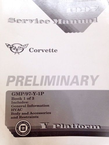 1997 corvette service manual preliminary book 1 of 3 gmp/97-y-1p