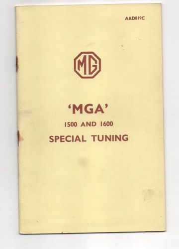 The m.g. &#039;mga&#039; 1500 and 1600 special tuning - akd819c