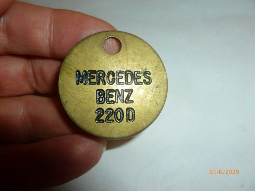 Vintage metal mercedes benz key chain tag brass token 220 d rare