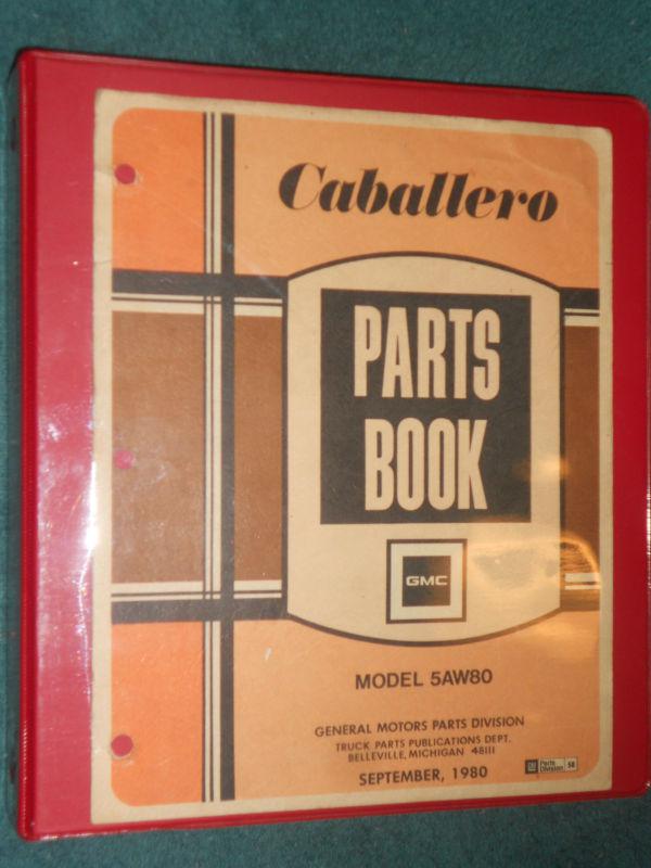 1978-1981 gmc caballero  parts catalog / original text parts book 1979 1980++ 