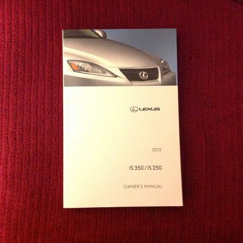 2012 lexus is350/is250 owner's manual 