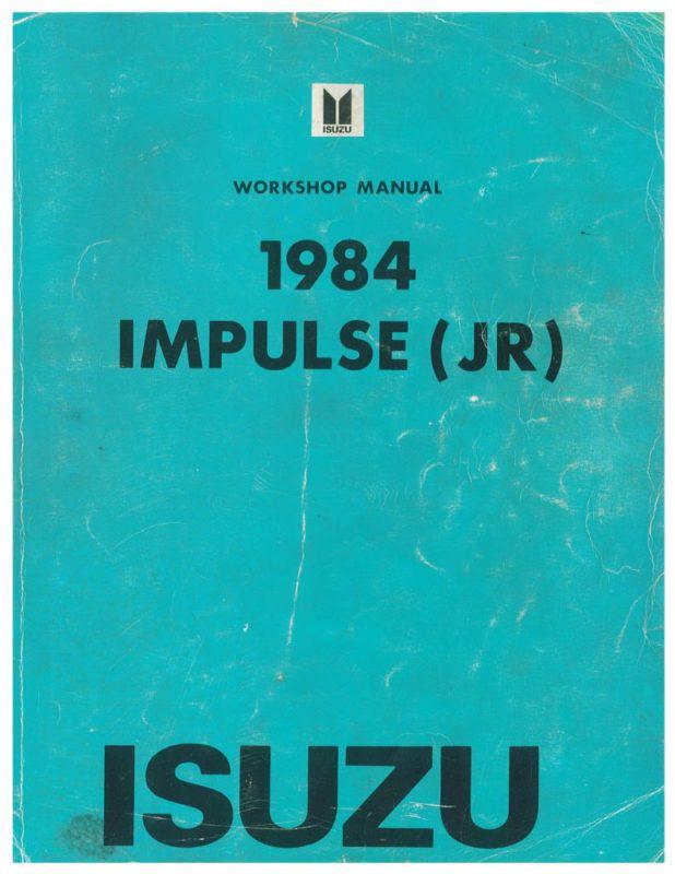 Isuzu impulse (jr) workshop manual 1984 giugiaro, holden piazza