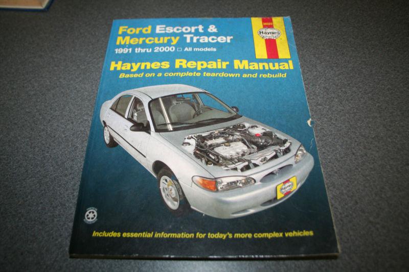 Ford escort & mercury tracer 1991-2000 all models haynes repair manual 