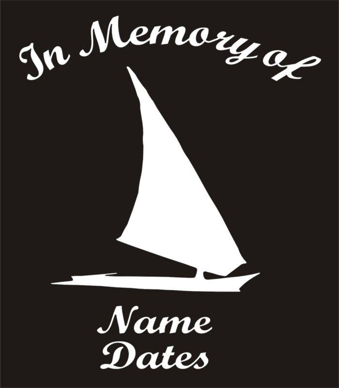 In memory of sailor sailboat vinyl decal window sticker