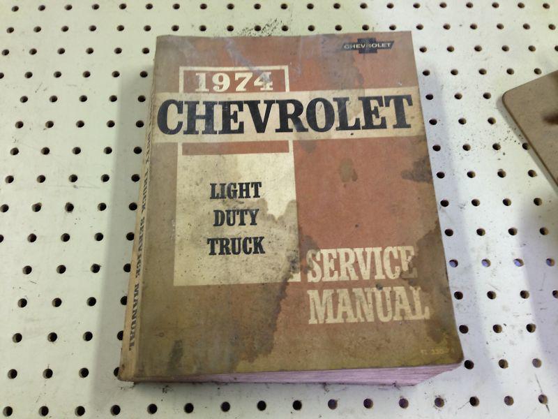 1974 chevrolet truck  shop / service manual factory original ! 