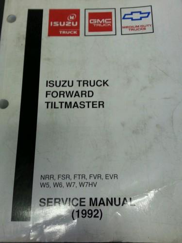 Isuzu truck forward tiltmaster service manual 1992