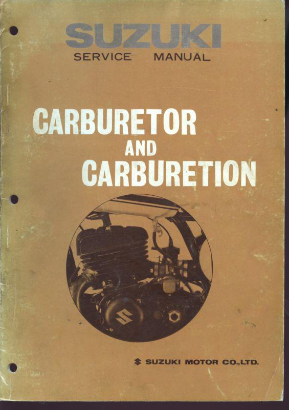 1974 suzuki carburetor and carburetion service manual