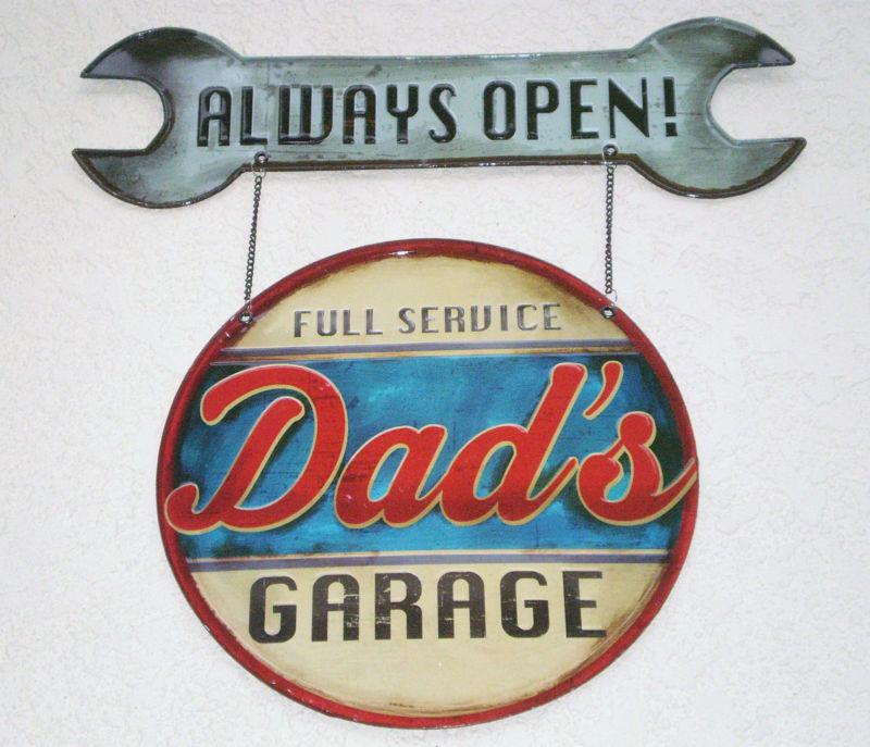 Large always open full service dad's garage tin sign wrench garage man cave shop