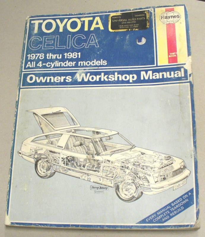 Haynes toyota celica 78-81 owner’s workshop manual 