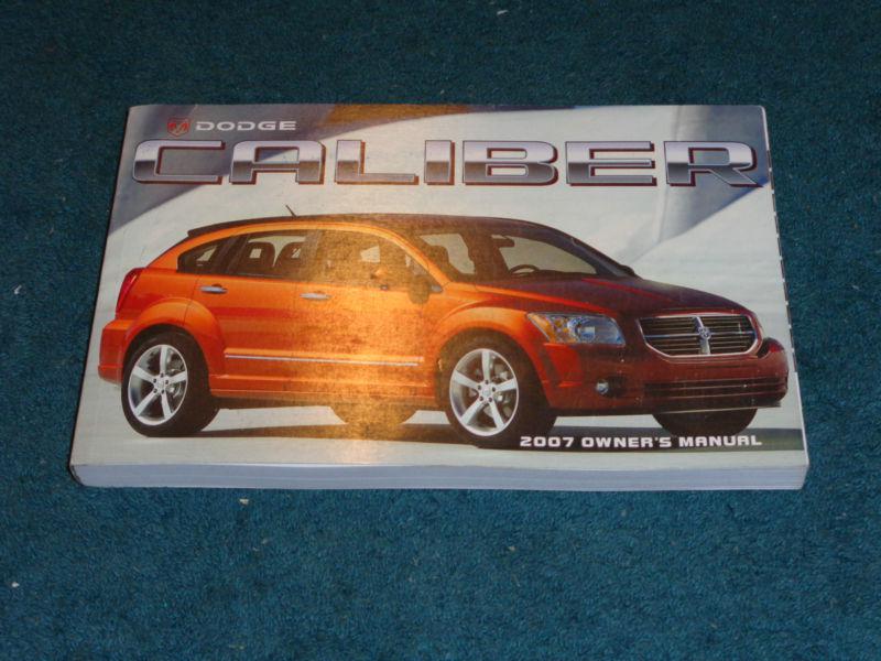 2007 dodge caliber owner's manual / original user's guide book