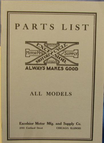 Excelsior  motor cycle parts list 1916- 1924 all models