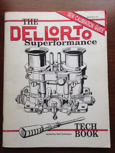 Dellorto superformance tech book &amp; calibration guide