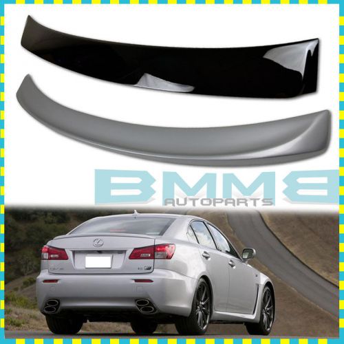 Painted #1g1 color 2012 lexus is250 is f sedan 4d f type trunk &amp; roof spoiler