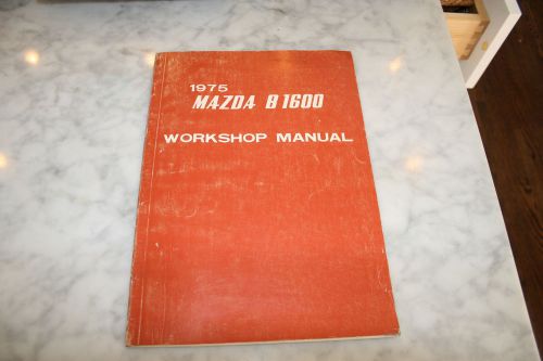 1975 mazda b1600 pick up factory work shop repair manual