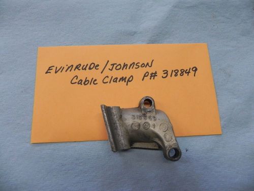 Evinrude johnson cable clamp bracket p# 318849