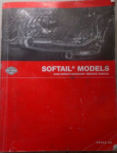 2006 harley-davidson service manual - softail models -